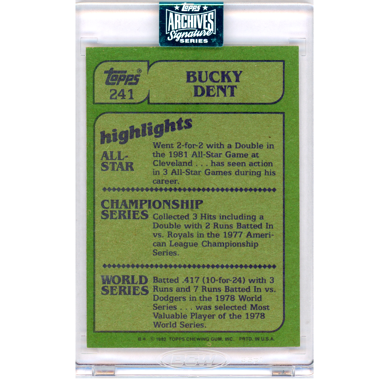2024 Topps Archives Signature Series Bucky Dent Autograph